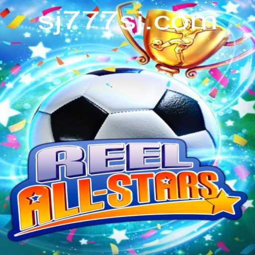 Explorando o Mundo de ReelAllStars: Uma Jornada Inesquecível com SJ777
